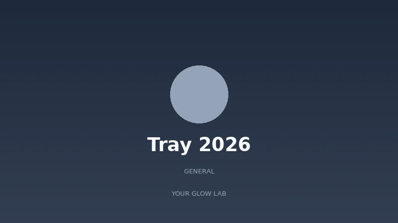 Tray 2026